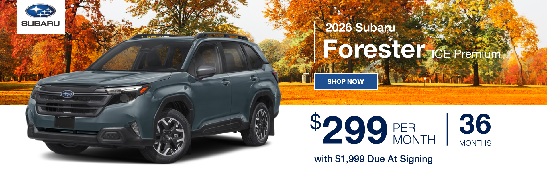 October 2026 Forester ICE Premium Desktop Banner